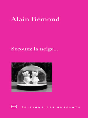 cover image of Secouez la neige sur les deux esquimaux